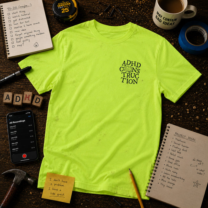 ADHD Construction Tee *NEW RELEASE!*