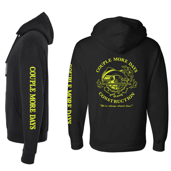 Couple More Days Construction - Hoodie