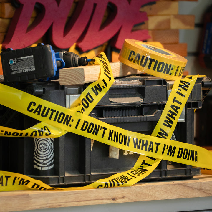 CAUTION Tape " I Don't Know What I'm Doing"