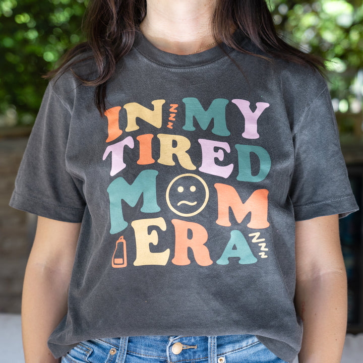 Tired Mom Era Ladies' Tee