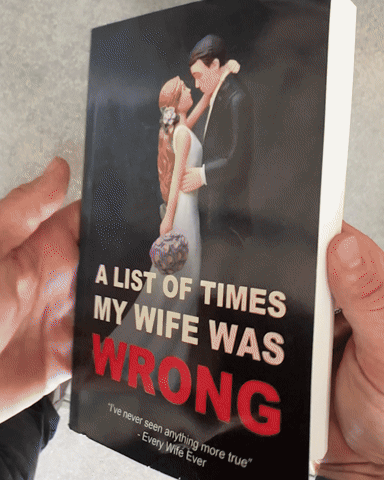 "A List Of Times My Wife Was Wrong" Blank Book Gag Gift