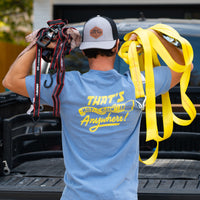 That's Not Going Anywhere Tee